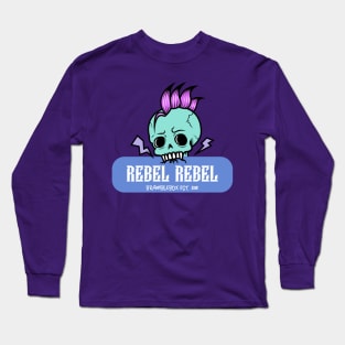 Rebel Rebel Long Sleeve T-Shirt